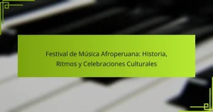 Festival de Música Afroperuana: Historia, Ritmos y Celebraciones Culturales